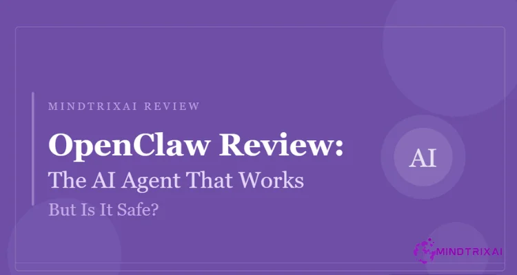 openclaw-review-2026-is-this-the-ai-agent-that-actually-works-safe-or-just-expensive-hype